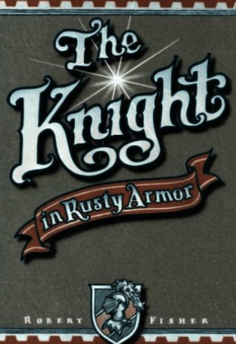 Book: The Knight in Rusty Armor