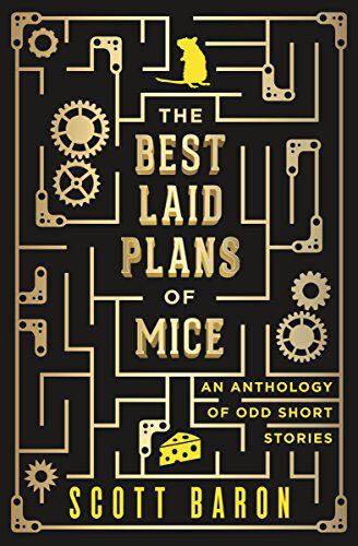 Book: The Best Laid Plans of Mice